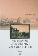 Niğde Sancağı Merkez Kasabası Asar-ı Atika Defteri / 39-A-18