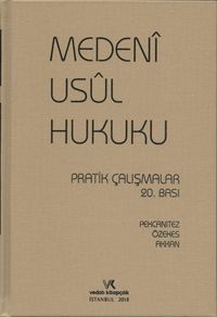 Medeni Usul Hukuku Pratik Çalışmaları (2018 Baskısı)