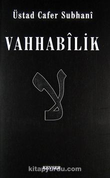 Vahhabilik - Cafer Subhani