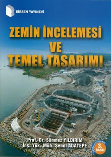 Zemin İncelemesi ve Temel Tasarımı