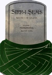 Sırrı- Şems / Secret of Shams