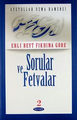 Ehl-i Beyt Fıkhına Göre Sorular ve Fetvalar 2