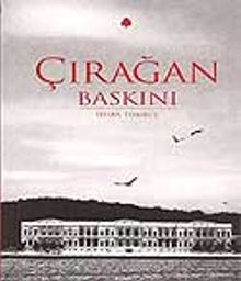Çırağan Baskını