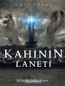 Kahinin Laneti - Ümit İhsan