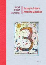 Seçme Dünya Masalları- Kuzey ve Güney Amerika Masalları