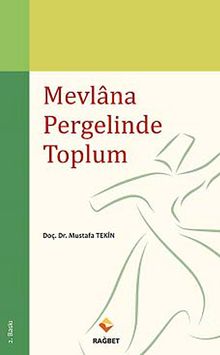 Mevlana Pergelinde Toplum