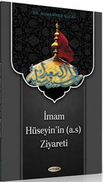 İmam Hüseyinin (a.s) Ziyareti