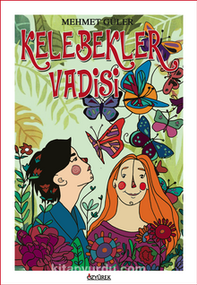 Kelebekler Vadisi - Mehmet Güler