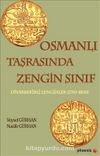 Osmanlı Taşrasında Zengin Sınıf & Diyarbekirli Zenginler (1750-1800)
