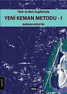 Türk ve Batı Ezgileriyle Yeni Keman Metodu-1