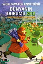 Dünyanın Durumu 2012 & Worldwatch Enstitüsü