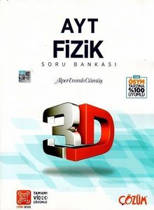 AYT Fizik 3D Soru Bankası - Alper Emrah Gümüş