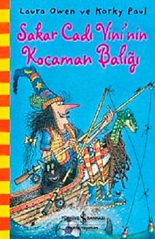 Sakar Cadı Vini'nin Kocaman Balığı