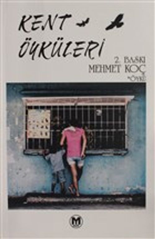 Kent Öyküleri