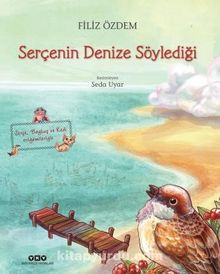 Serçenin Denize Söylediği - Filiz Özdem