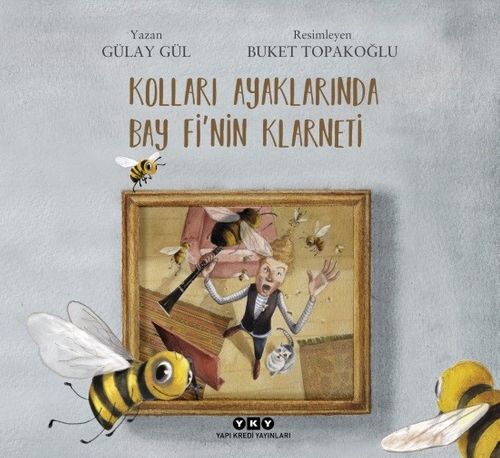 Kolları Ayaklarında Bay Fi'nin Klarneti