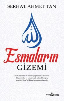 Esmaların Gizemi - Serhat Ahmet Tan