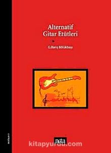 Alternatif Gitar Etüdleri Kitap+Cd