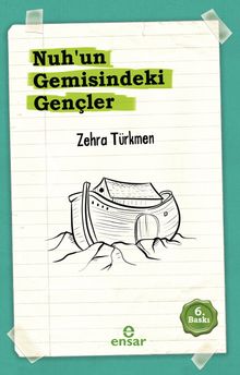 Nuh'un Gemisindeki Gençler