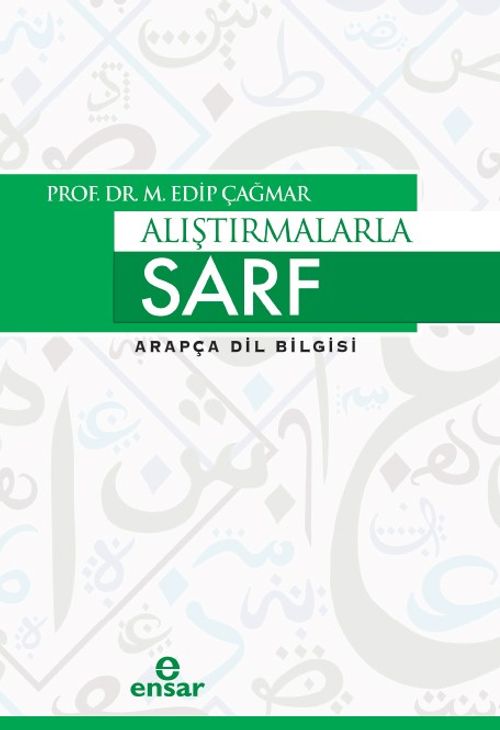 Alıştırmalarla Sarf & Arapça Dil Bigisi
