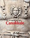 City of Legends and Epics &Ccedil;anakkale