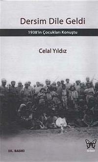 Dersim Dile Geldi & 1938'in Çocukları Konuştu