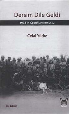 Dersim Dile Geldi & 1938'in Çocukları Konuştu
