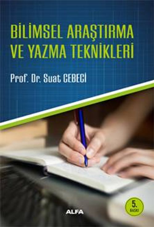 Bilimsel Araştırma ve Yazma Teknikleri
