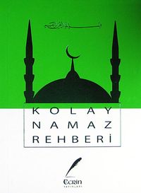 Kolay Namaz Rehberi