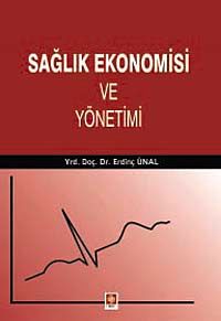 Sağlık Ekonomisi ve Yönetimi