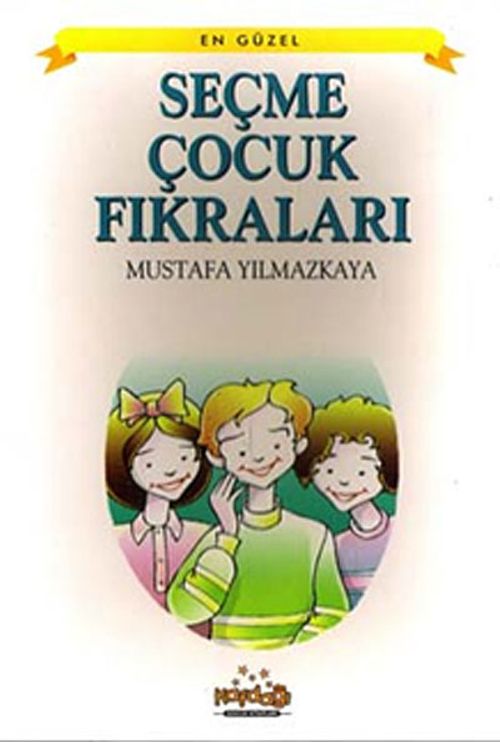 Seçme Çocuk Fıkraları