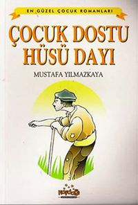 Çocuk Dostu Hüsü Dayı