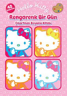 Hello Kitty Rengarenk Bir Gün & Çıkartmalı Boyama Kitabı