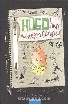 Hügo'nun Muhteşem Dünyası - Sabine Zett
