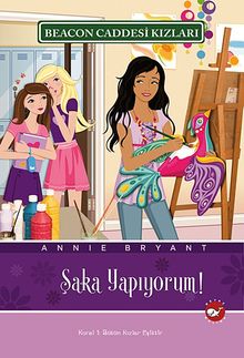 Şaka Yapıyorum & Beacon Caddesi Kızları -10