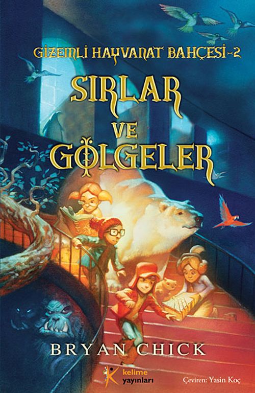 Sırlar ve Gölgeler & Gizemli Hayvanat Bahçesi -2