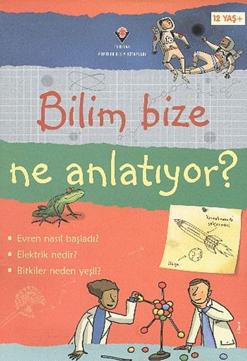 Bilim Bize Ne Anlatıyor? (Ciltli)