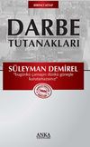 Darbe Tutanakları -1 / S&uuml;leyman Demirel