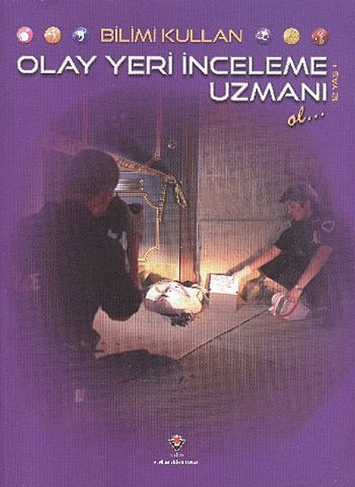 Bilimi Kullan Olay Yeri İnceleme Uzmanı Ol...