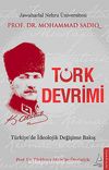 Türk Devrimi & Türkiye'de İdeolojik Değişime Bakış