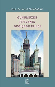 Günümüzde Fetvanın Değişebilirliği
