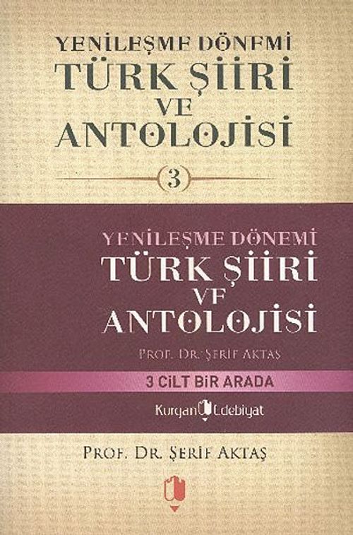 Yenileşme Dönemi Türk Şiiri ve Antolojisi -3 Cilt Takım