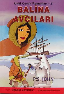 Balina Avcıları / Ünlü Çocuk Romanları 2