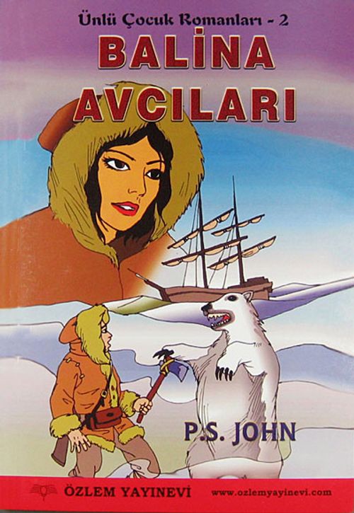 Balina Avcıları / Ünlü Çocuk Romanları 2