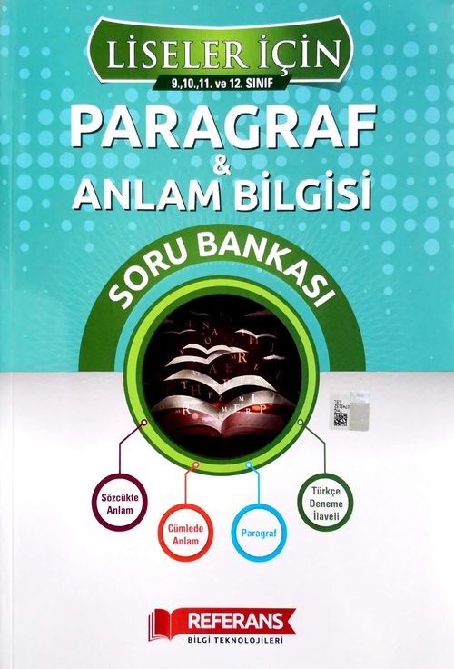 Liseler İçin Paragraf Anlam Bilgisi Soru Bankası (9.,10.,11. Ve 12.Sınıf)