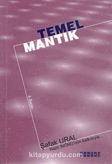 Temel Mantık - Prof.Dr. Şafak Ural