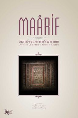 Maarif (Sultanü'l-Ulema Bahaeddin Veled) (Ciltli)