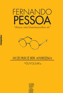 Huzursuz Bir Aforizma & Duygular
