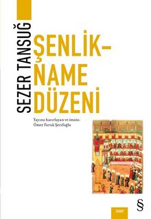 Şenlikname Düzeni - Sezer Tansuğ