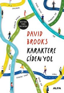 Karaktere Giden Yol - David Brooks